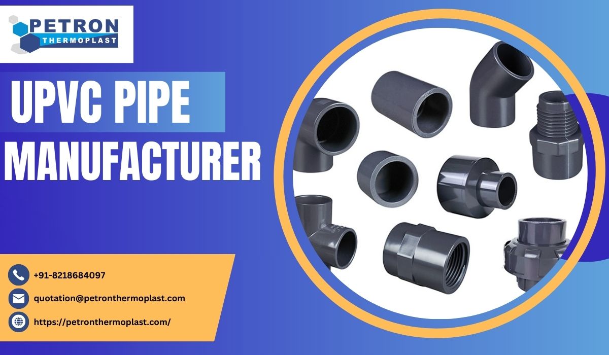 UPVC Pipe Manufacturer