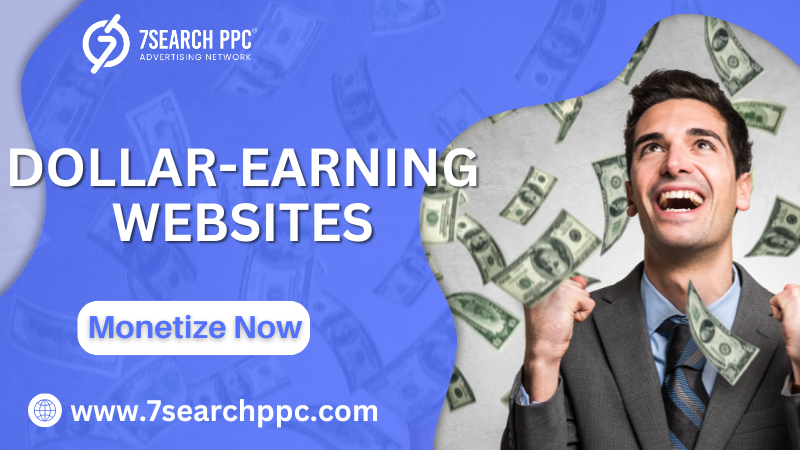 Dollar-Earning Websites