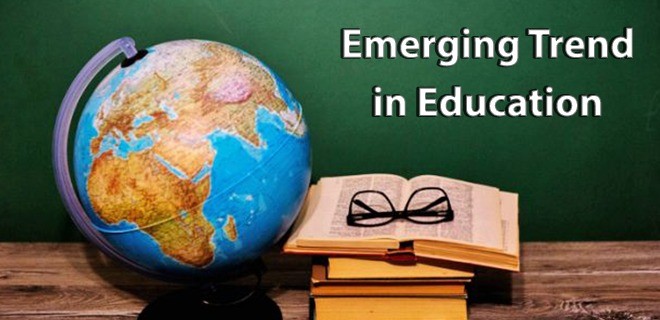 Emerging Trends in Education