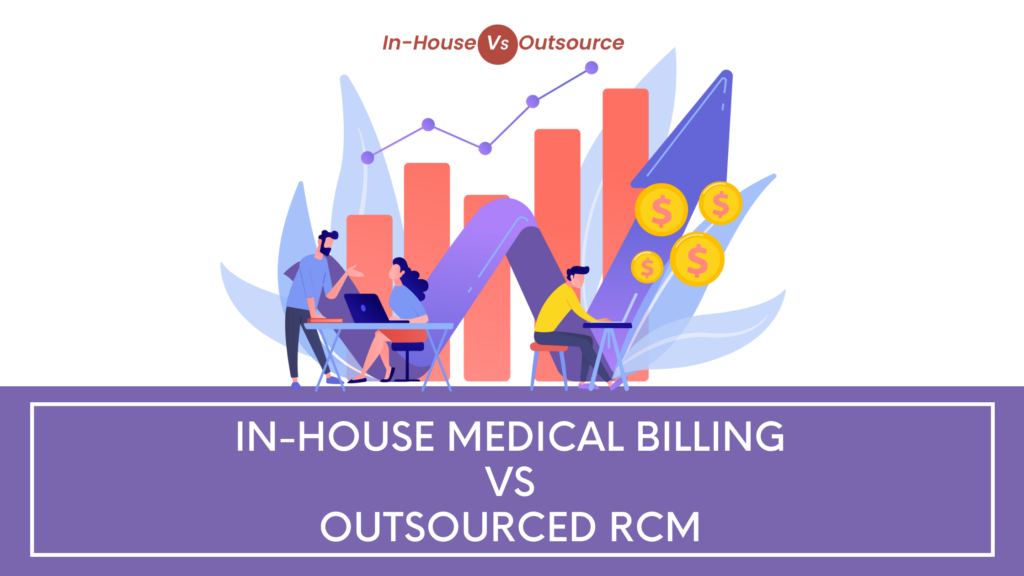 in house vs outsourced RCM