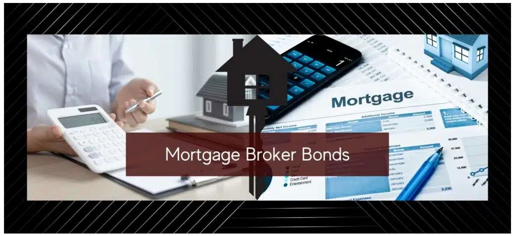 mortgage broker bond