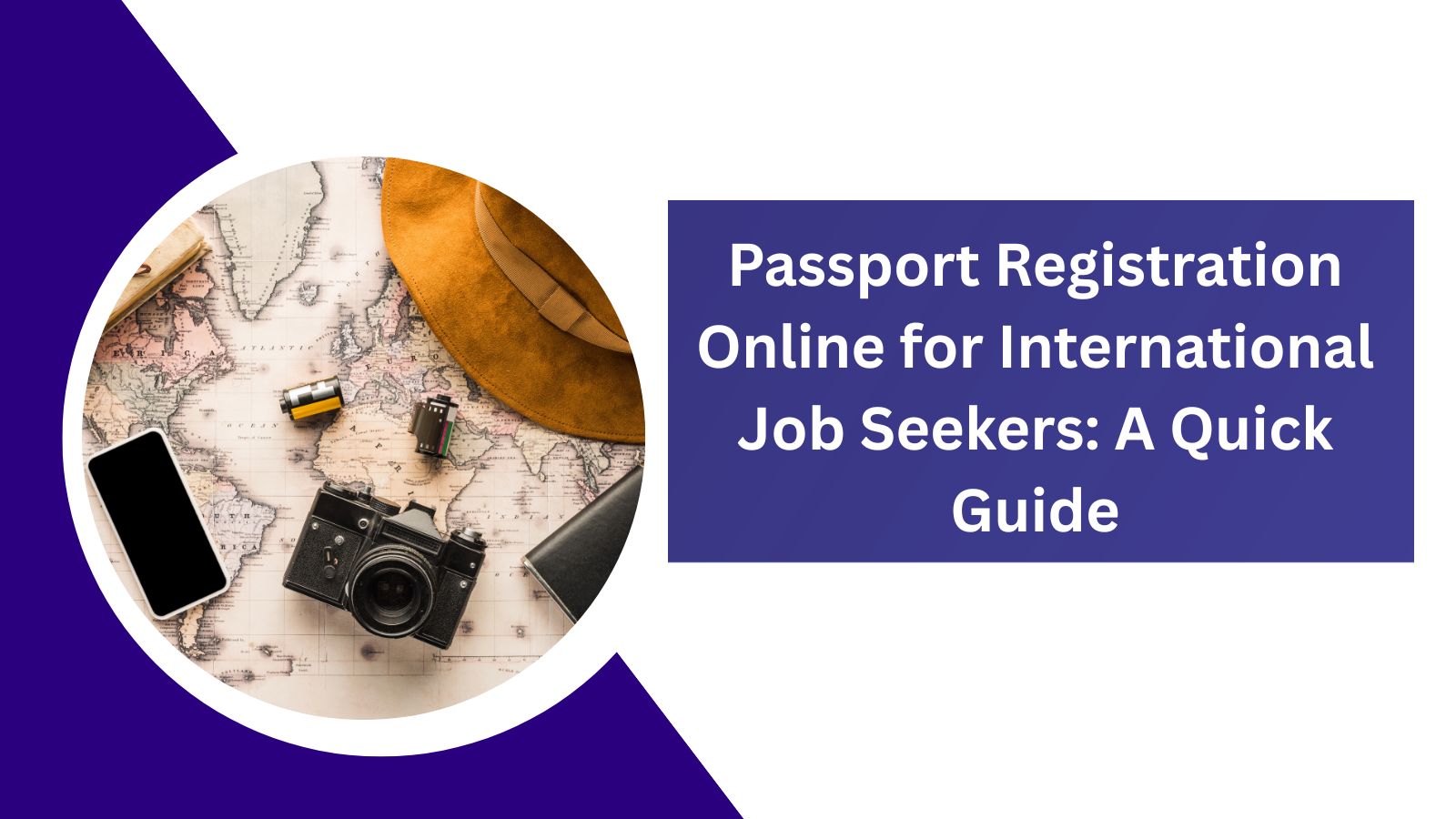 Passport Registration Online for International Job Seekers A Quick Guide