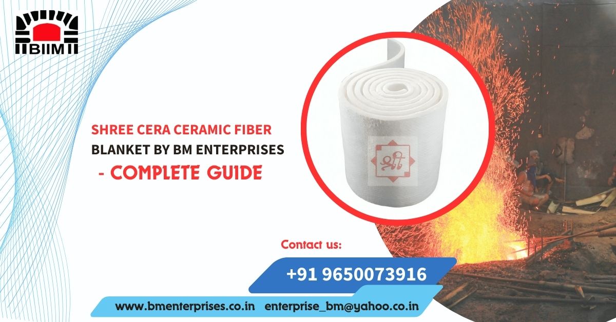 Shree Cera Ceramic Fiber Blanket by BM Enterprises