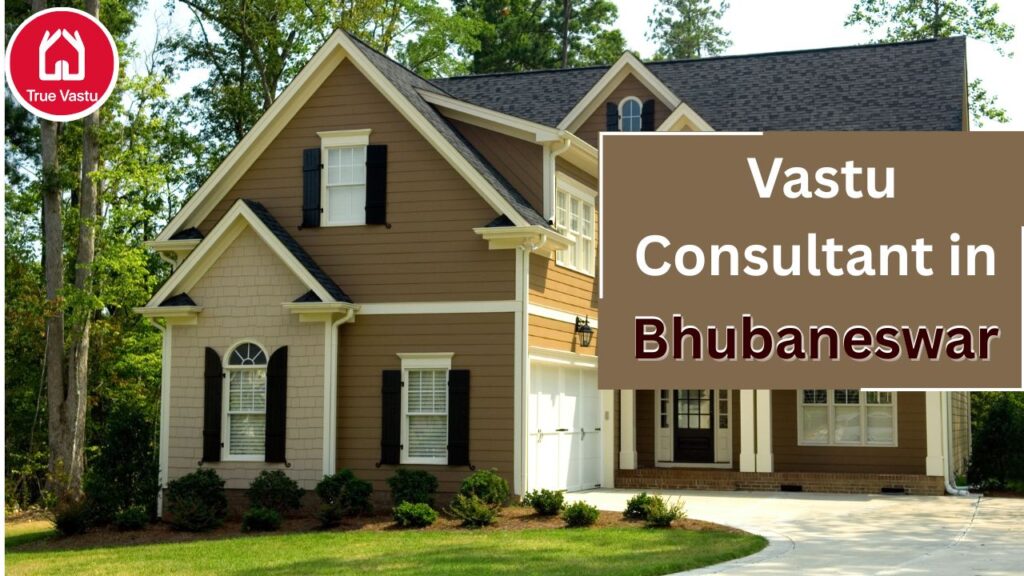 Vastu Consultant in Bhubaneswar