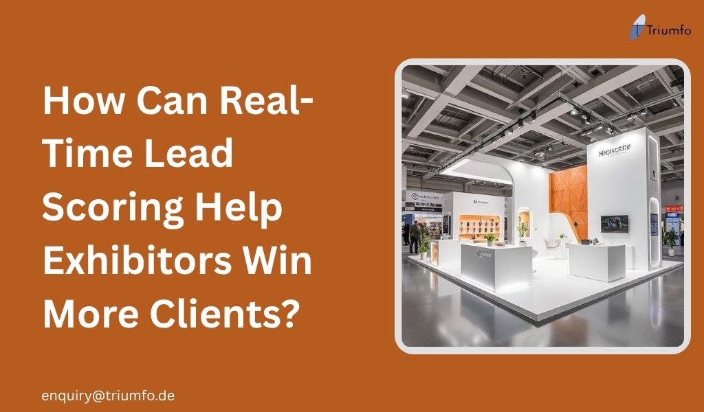 Lead Scoring Help Exhibitors Win More Clients