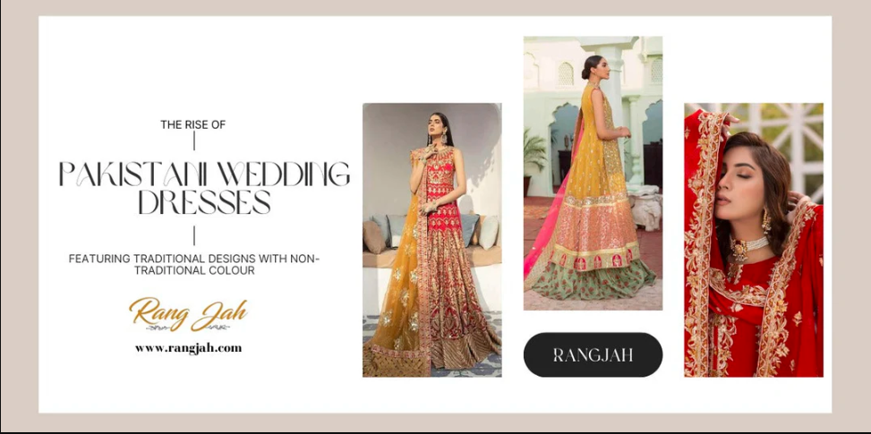 Pakistani Wedding Dresses