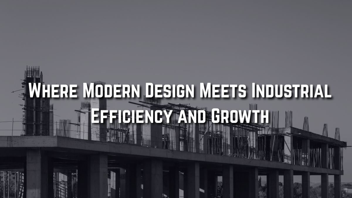 Modern Engineering Creating Efficient, Sustainable Industrial Facilities