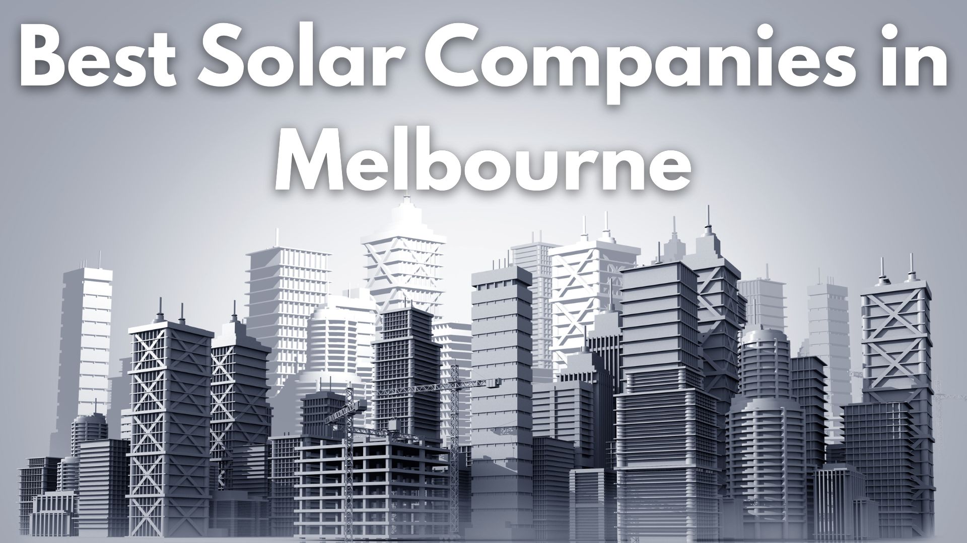 Best-Solar-Companies-in-Melbourne