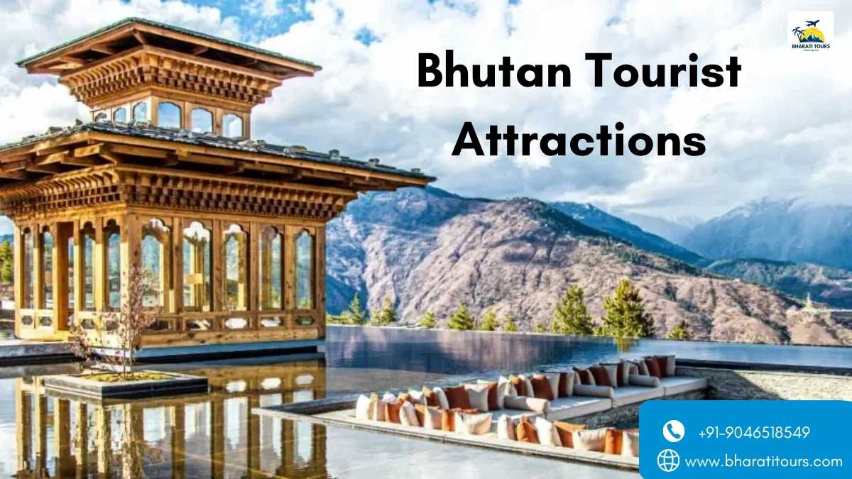 Bhutan Tourist Attractions