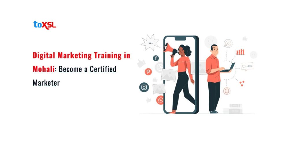 Digital Marketing Training in Mohali Become a Certified Marketer (1)