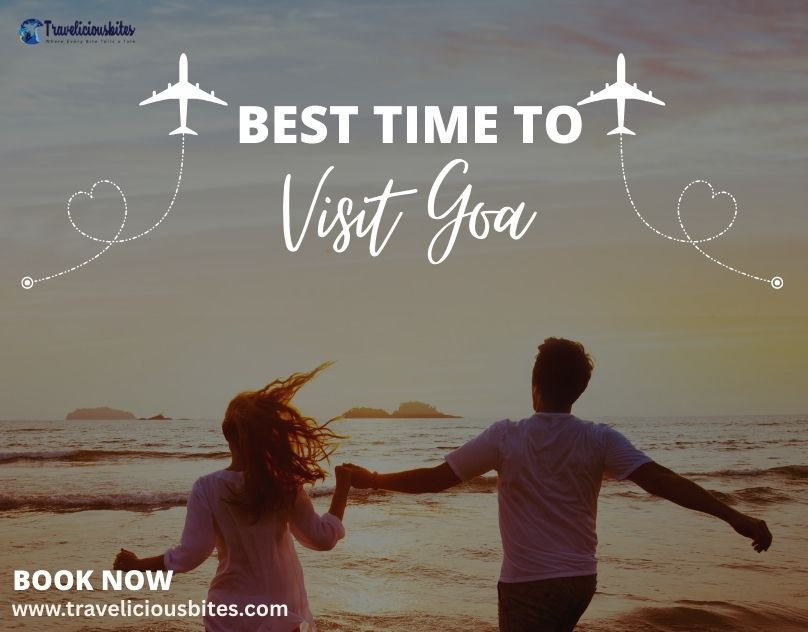 Best Time to Visit in Goa