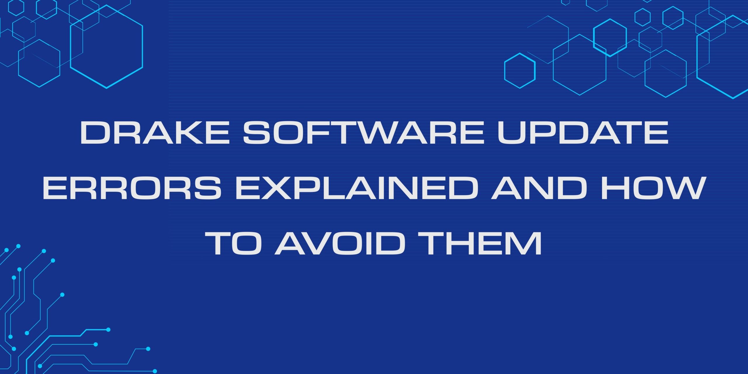 Drake Software Update Errors Explained